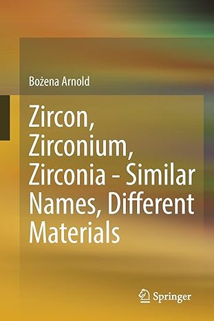 zircon zirconium zirconia similar names different materials 1st edition bozena arnold 3662642689,