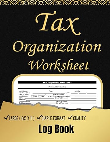 tax organization worksheet this organizer worksheet makes tax returns easier by breaking down information 