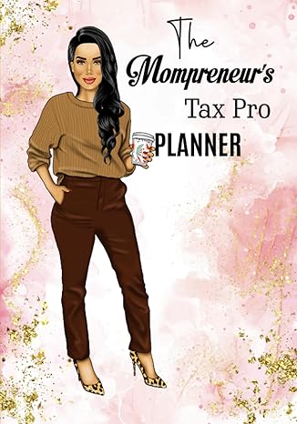 the mompreneurs tax pro planner  christine marshall b0chggb13w