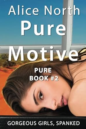 pure motive 1st edition alice north 979-8871095539