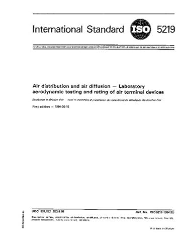 iso 5219 1984 air distribution and air diffusion laboratory aerodynamic testing and rating of air terminal