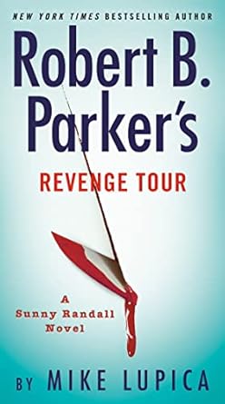 robert b parker s revenge tour  mike lupica 0593419774, 978-0593419779