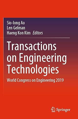 transactions on engineering technologies world congress on engineering 2019 1st edition sio iong ao ,len