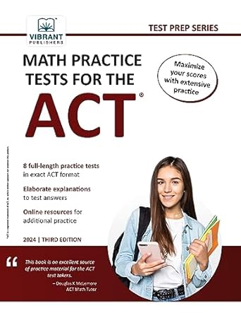 math practice tests for the act 3rd edition vibrant publishers 1636512119, 978-1636512112