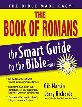 the book of romans 1st edition gib martin 1418509922, 978-1418509927