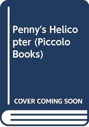 pennys helicopter 1st edition colin maclean ,moira maclean 0330259253, 978-0330259255