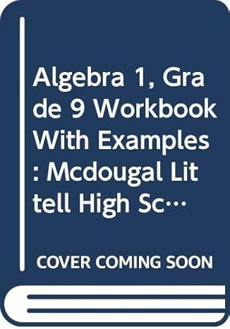 algebra 1 grade 9 workbook with examples mcdougal littell high school math massachusetts 1st edition ml