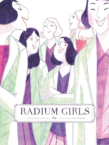 radium girls 1st edition cy 1945820993, 978-1945820991