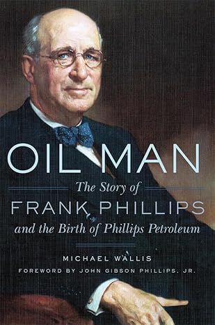 oil man 1st edition wallis 0806146761, 978-0806146768