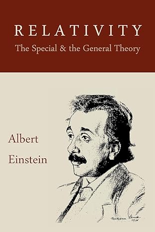 relativity the special and the general theory translation edition albert einstein 1891396307, 978-1891396304