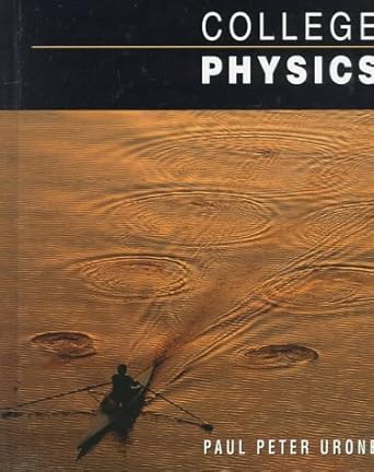 college physics 1st edition paul peter urone 0534351905, 978-0534351908