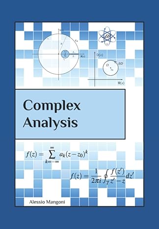 complex analysis 1st edition alessio mangoni b09tf6nrsp, 979-8424041297