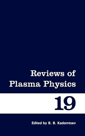 reviews of plasma physics 1996th edition b b kadomtsev 0306110091, 978-0306110092