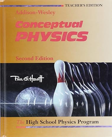 conceptual physics 2nd edition hewitt 0201286521, 978-0201286526