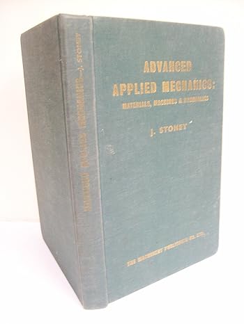 advanced applied mechanics 1st edition j stoney 0853331367, 978-0853331360