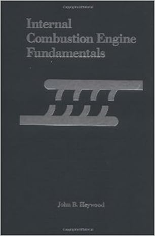 internal combustion engine fundamentals 1st edition john heywood 007028637x, 978-0070286375