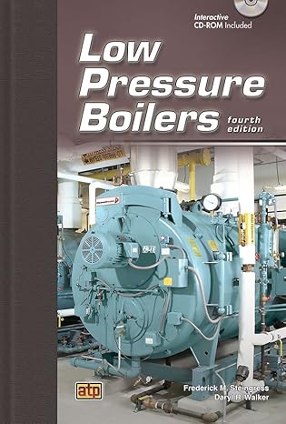 low pressure boilers 4th edition frederick m steingress ,daryl r walker 0826943659, 978-0826943651