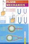 fluid mechanics 1st edition a k sharma 8183563430, 978-8183563437