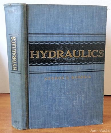 hydraulics 5th edition george e russell b000hvmqou