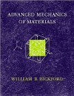 advanced mechanics of materials 1st edition william bickford 0673981959, 978-0673981950