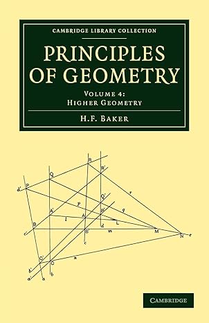 principles of geometry 1st edition h f baker 1108017800, 978-1108017800