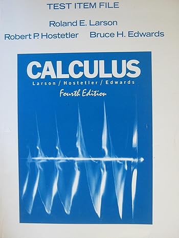 calculus with analytic geometry 1st edition bruce h edwards roland e larson, robert p hostetler 0669218286,