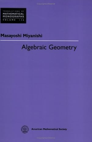 algebraic geometry 1st edition masayoshi miyanishi 0821809180, 978-0821809181