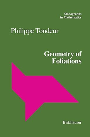 geometry of foliations 1st edition philippe tondeur 3034898258, 978-3034898256