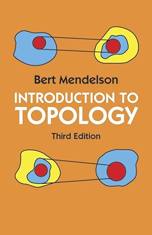 introduction to topology 3rd edition bert mendelson 0486663523, 978-0486663524