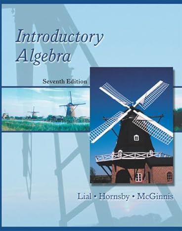 introductory algebra 7th edition margaret l lial ,john hornsby ,terry mcginnis 0321064585, 978-0321064585