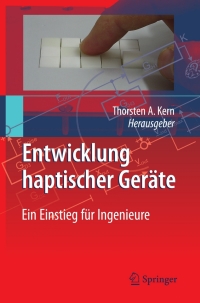 entwicklung haptischer ger te 1st edition thorsten a. kern 354087643x, 3540876448, 9783540876434,