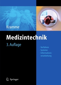 medizintechnik 3rd edition r?diger kramme 3540341021, 354034103x, 9783540341024, 9783540341031