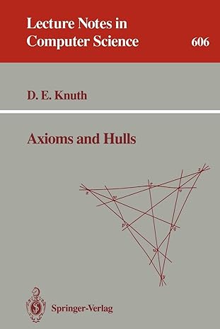 axioms and hulls 1992nd edition donald e. knuth 3540556117, 978-3540556114