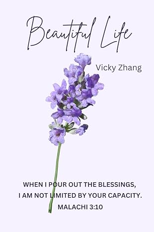 beautiful life 1st edition vicky zhang 979-8861743969