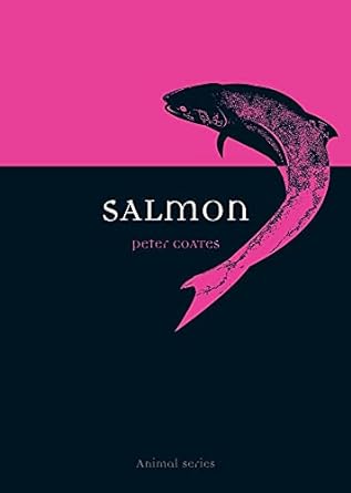 salmon 1st edition peter coates 1861892950, 978-1861892959