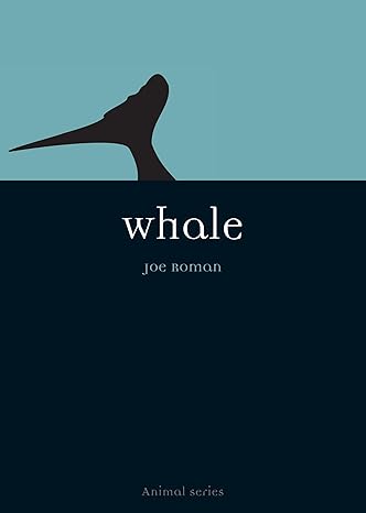 whale 1st edition joe roman 1861892462, 978-1861892461