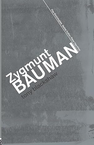 zygmunt bauman 1st edition tony blackshaw 0415355044, 978-0415355049