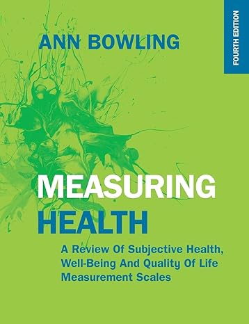 measuring health 4th uk edition bowling 0335261949, 978-0335261949