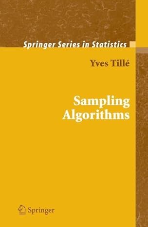 sampling algorithms 2006th edition yves tille b001jrwwls, 978-0387308142