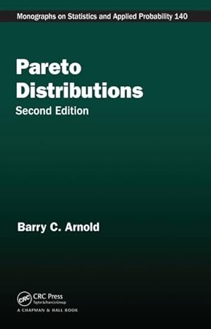 pareto distributions 2nd edition barry c arnold 146658484x, 978-1466584846