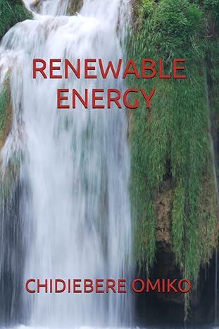 renewable energy 1st edition chidiebere omiko b0bn43kd2w, 979-8365283015