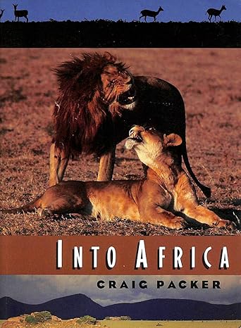 into africa 1st edition craig packer 0226644308, 978-0226644301