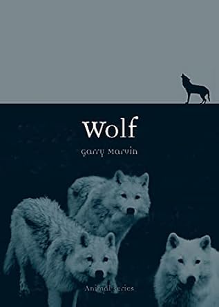 wolf 1st edition garry marvin 1861898797, 978-1861898791