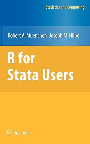 r for stata users 2010th edition robert a muenchen ,joseph m hilbe 1441913173, 978-1441913173