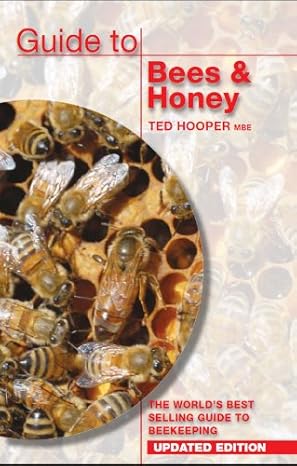 guide to bees and honey updated edition ted hooper 1904846513, 978-1904846512