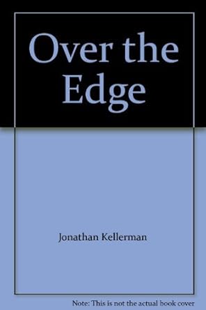 over the edge 1st edition jonathan kellerman 0751505900, 978-0751505900