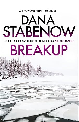 breakup 1st edition dana stabenow 1804549614, 978-1804549612