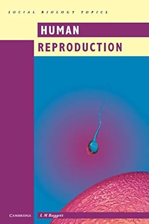 human reproduction 1st edition l m baggott 0521469147, 978-0521469142