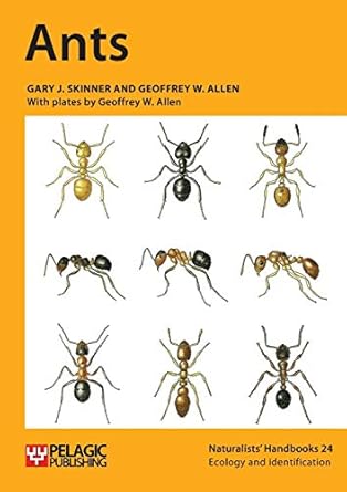 ants 1st edition gary skinner ,geoffrey allen 1907807608, 978-1907807602