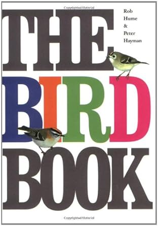 bird book 1st edition peter hayman rob hume ,peter hayman 1856268055, 978-1856268059